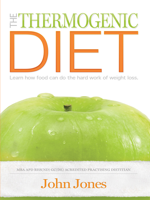 Title details for The Thermogenic Diet by John Jones - Available